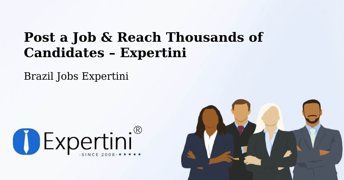 Post a Job in Coronel Freitas – Hire the Right Talent - Coronel Freitas, Brazil Jobs Expertini