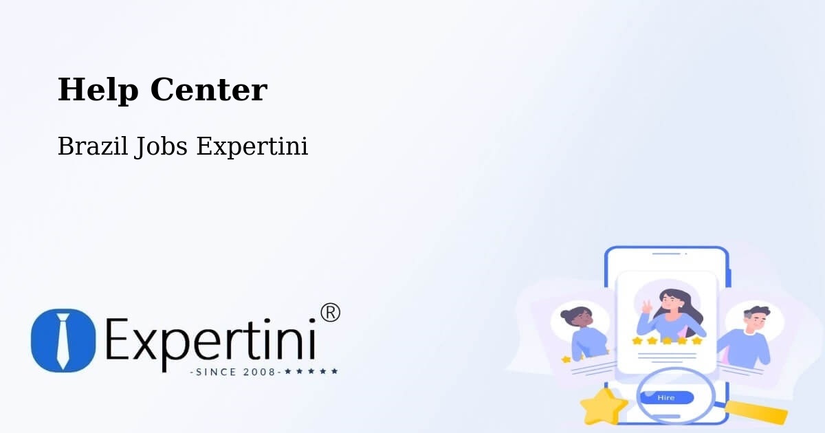 Help Center – Coronel Freitas - Brazil Jobs Expertini