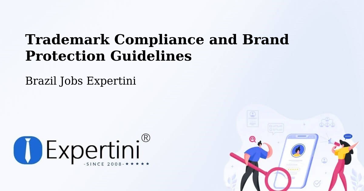 Trademark & Brand Protection Guidelines – Coronel Freitas - Brazil Jobs Expertini